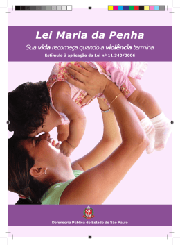 Lei Maria da Penha - Defensoria - Governo do Estado de S&atilde;o Paulo