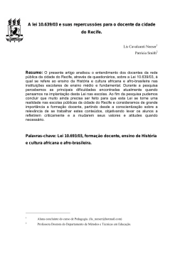 A lei 10.639/03 e suas repercuss&otilde;es para o docente da cidade do