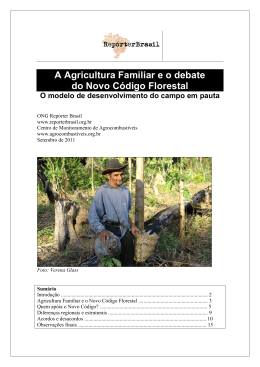 A Agricultura Familiar e o debate do Novo C&oacute;digo