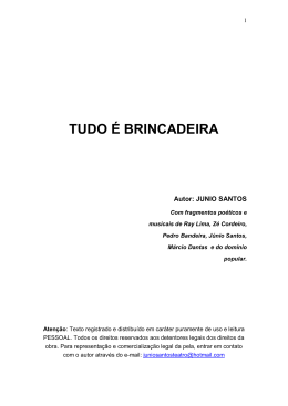 J&uacute;nio Santos &ndash; TUDO &Eacute; BRINCADEIRA