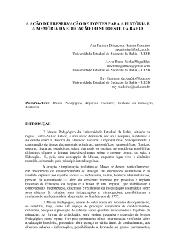 a ao de preservao de fontes para a histria e a memria da educao do