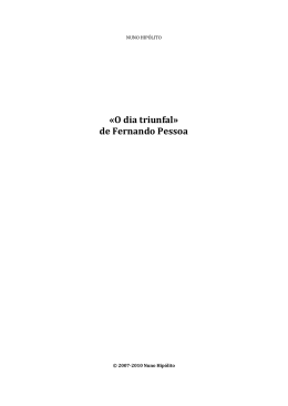 Dia Triunfal - Um Fernando Pessoa