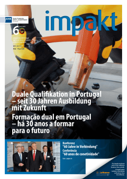 Duale Quali kation in Portugal &ndash; seit 30 Jahren Ausbildung mit