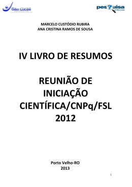 REUNI&Atilde;O DE INICIA&Ccedil;&Atilde;O CIENT&Iacute;FICA/CNPq/FSL 2012
