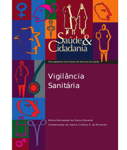 Vigilância Sanitária Vigilância Sanitária