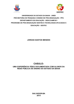 Jordan Santos Mendes &ndash; CASULO: uma experi&ecirc;ncia v&iacute;deo