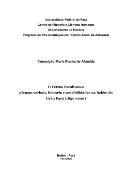 ofensas verbais, hist&oacute;ria e sensibilidades na Bel&eacute;m do Gr&atilde;o Par&aacute;