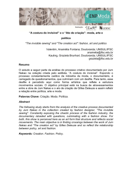 &ldquo;A costura do invis&iacute;vel&rdquo; e o &ldquo;Ato de cria&ccedil;&atilde;o&rdquo;: moda, arte e