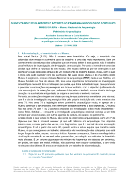 I 1. A inventaria&ccedil;&atilde;o, o inventariante e o Museu. Ana Isabel Santos