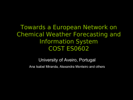 Professor Ana Isabel Miranda - COST ES0602, Chemical Weather