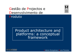 Product architecture and platforms: a conceptual framework