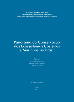 Panorama da Conserva&ccedil;&atilde;o dos Ecossistemas Costeiros e Marinhos