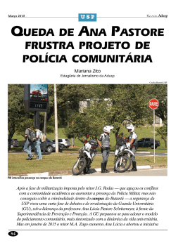 queda de ana pastore frustra projeto de pol&iacute;cia comunit&aacute;ria