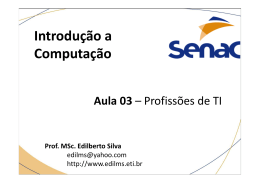 Aula 03 - Prof. Edilberto Silva