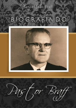 Biografia do Pastor Braff