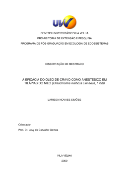 A EFIC&Aacute;CIA DO &Oacute;LEO DE CRAVO COMO ANEST&Eacute;SICO EM