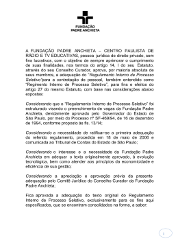 A FUNDA&Ccedil;&Atilde;O PADRE ANCHIETA &ndash; CENTRO PAULISTA DE
