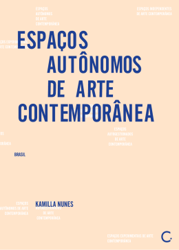 Espa&ccedil;os aut&ocirc;nomos dE artE contEmpor&acirc;nEa