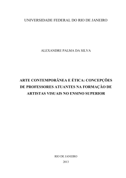 Arte Contempor&acirc;nea e &Eacute;tica - Faculdade de Educa&ccedil;&atilde;o