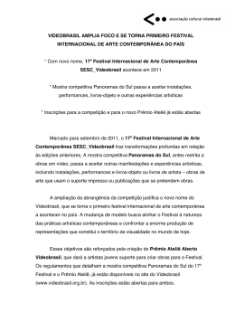 VIDEOBRASIL AMPLIA FOCO E SE TORNA