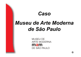 Caso M se deArteModerna Museu de Arte Moderna de São Paulo