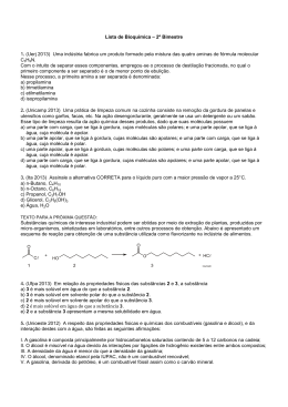 Lista de Bioquímica – 2º Bimestre 1. (Uerj 2013) Uma indústria