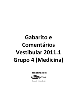 Gabarito e Coment&aacute;rios Vestibular 2011.1 Grupo 4 (Medicina)