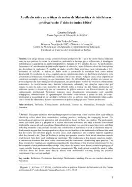 A reflex&atilde;o sobre as pr&aacute;ticas de ensino da Matem&aacute;tica de tr&ecirc;s futuras