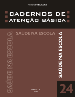 Caderno de Aten&ccedil;&atilde;o B&aacute;sica - Sa&uacute;de na Escola - DAB