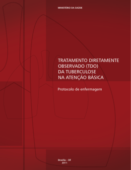 (TDO) da Tuberculose na Aten&ccedil;&atilde;o B&aacute;sica: protocolo de enfermagem