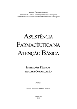 Assist&ecirc;ncia farmac&ecirc;utica na aten&ccedil;&atilde;o b&aacute;sica: instru&ccedil;&otilde;es