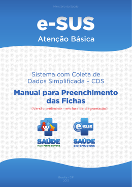 Atenção Básica Manual para Preenchimento das Fichas