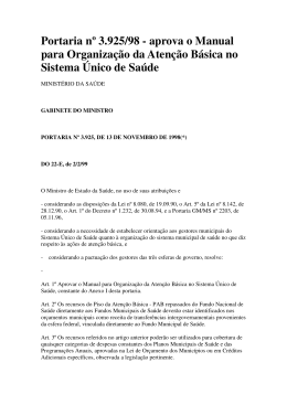 Portaria n&ordm; 3.925/98 - aprova o Manual para Organiza&ccedil;&atilde;o da