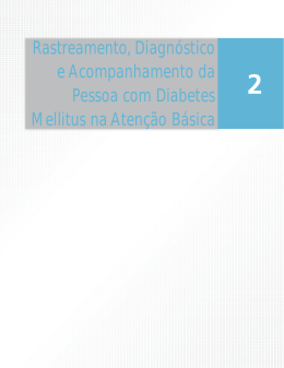 Rastreamento, Diagn&oacute;stico e Acompanhamento da Pessoa com