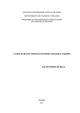 o capel&atilde;o militar: interlocutor entre a religi&atilde;o e a guerra