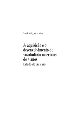 A aquisi&ccedil;&atilde;o e o desenvolvimento do vocabul&aacute;rio na crian&ccedil;a de 4 anos