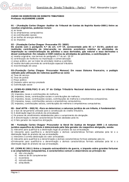 Exerc&iacute;cios de Direito Tribut&aacute;rio &ndash; Parte I Prof. Alexandre Lugon