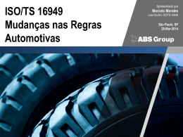 ISO/TS 16949 Mudan&ccedil;as nas Regras Automotivas