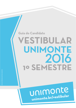 Guia do candidato - Vestibular Unimonte