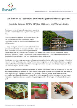 Amaz&ocirc;nia Viva - Sabedoria ancestral na gastronomia crua gourmet