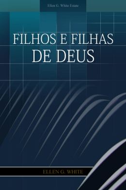 Filhos e Filhas de Deus (2004) - Centro de Pesquisas Ellen G. White