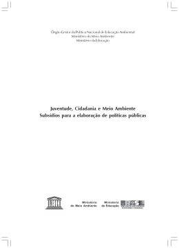 Juventude, Cidadania e Meio Ambiente Subs&iacute;dios para a