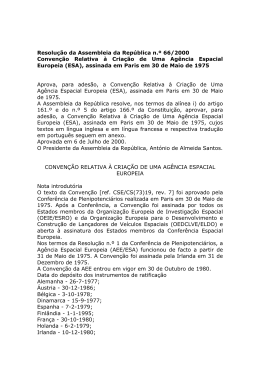 Conven&ccedil;&atilde;o Relativa &agrave; Cria&ccedil;&atilde;o de Uma Ag&ecirc;ncia Espacial Europeia