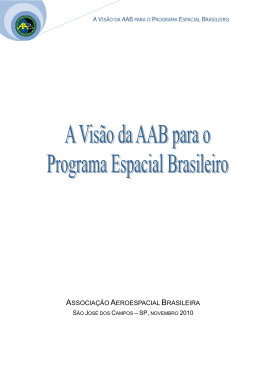 A Vis&atilde;o da AAB para o Programa Espacial Brasileiro