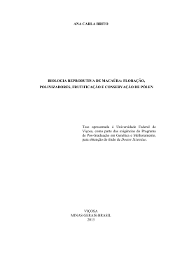 flora&ccedil;&atilde;o, polinizadores, frutifica&ccedil;&atilde;o e conserva&ccedil;&atilde;o de p&oacute;len