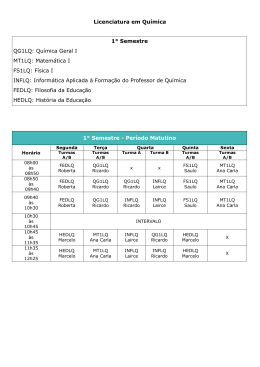 Licenciatura em Qu&iacute;mica 1&deg; Semestre QG1LQ: Qu&iacute;mica Geral I