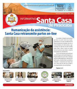 Humaniza&ccedil;&atilde;o da assist&ecirc;ncia: Santa Casa retransmite partos on-line