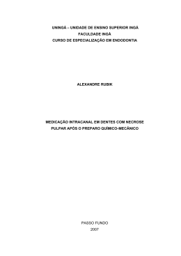 Medica&ccedil;&atilde;o Intracanal em Dentes com Necrose Pulpar