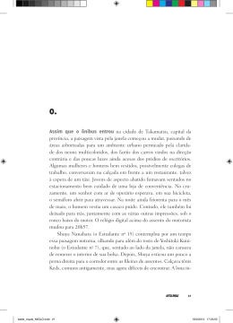 Assim que o &ocirc;nibus entrou na cidade de Takamatsu, capital da