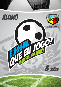 &Eacute; ASSIM QUE EU JOGO! Aluno